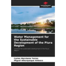 Water Management for the Sustainable Development of the Piura Region