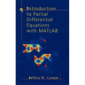Introduction to Partial Differential Equations with MATLAB