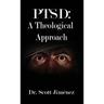 Ptsd: A Theological Approach