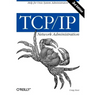 TCP/IP Network Administration