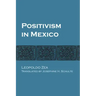 Positivism in Mexico