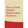 How to Solve Applied Mathematics Problems