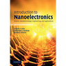 Introduction to Nanoelectronics: Science, Nanotechnology, Engineering, and Applications