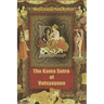The Kama Sutra of Vatsyayana