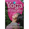 Yoga Off the Mat