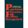 Population Genetics and Fishery Management