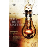 Why Truth Matters