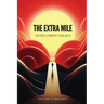 The Extra Mile: Living Christ's Legacy