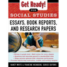 Get Ready! for Social Studies: Book Reports, Essays and Research Papers