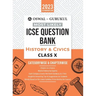 Oswal - Gurukul History & Civics Most Likely Question Bank: ICSE Class 10 For 2023 Exam