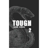 Tough 2: Crime Stories