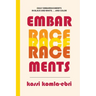 EmbarRACEments: Daily Embarrassments in Black and White . . . and Color