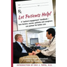 Let Patients Help!