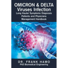 Omicron & Delta Viruses Infection Long Hauler Symptoms Diagnosis Patients and Physicians Management Handbook
