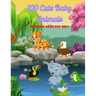 100 Cute Baby Animals - COLORING BOOK FOR KIDS