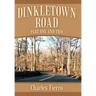 Dinkletown Road: Part One and Two