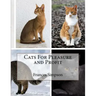 Cats For Pleasure and Profit