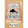 The Lost Treasures Of The Dakotas