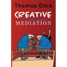 Creative Mediation
