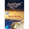 The Santorini Setup