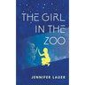 The Girl in the Zoo