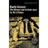 Early Greece: The Bronze and Archaic Ages