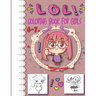 lol coloring book for girls 4-7: inspirational coloring book for kids and girls