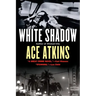 White Shadow