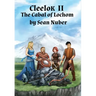 Cleelok II: The Cabal of Lochom