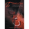 To Shed a Tear: A Story of Irish Slavery in the British West Indies