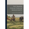 The Draper Collection of Manuscripts