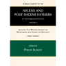 A Select Library of the Nicene and Post-Nicene Fathers of the Christian Church, First Series, Volume 4