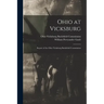 Ohio at Vicksburg: Report of the Ohio Vicksburg Battlefield Commission