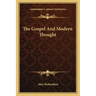 The Gospel and Modern Thought