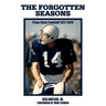The Forgotten Seasons: Penn State Football 1977-1978