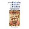 From Bulkeley to Bulkley to Buckley