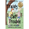'Fraidy Cat Trouble