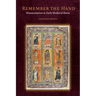 Remember the Hand: Manuscription in Early Medieval Iberia
