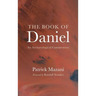 The Book of Daniel: An Archaeological Commentary