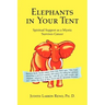Elephants in Your Tent