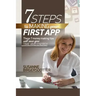 7 Steps to making your first app: These tips will save you time and headaches
