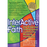 Interactive Faith: The Essential Interreligious Community-Building Handbook