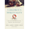 Bridging Theory and Practice in Children's Spirituality: New Directions for Education, Ministry, and Discipleship
