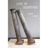 Live in Suspense
