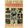 A Flame of Pure Fire: Jack Dempsey and the Roaring '20s