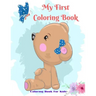 My First Coloring Book - Coloring Book For Kids