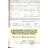 A Beginners Guide to the Early Realm of Colonial Print Culture in India: Making sense of the curious nature of early print in Bengal (1780-1820).