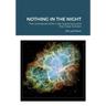 Nothing in the Night: The Unnoticed 1054 Crab Supernova and the Great Schism