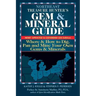 Northeast Treasure Hunter's Gem and Mineral Guide (6th Edition): Where and How to Dig, Pan and Mine Your Own Gems and Minerals