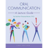 Oral Communication: A Lecture Guide